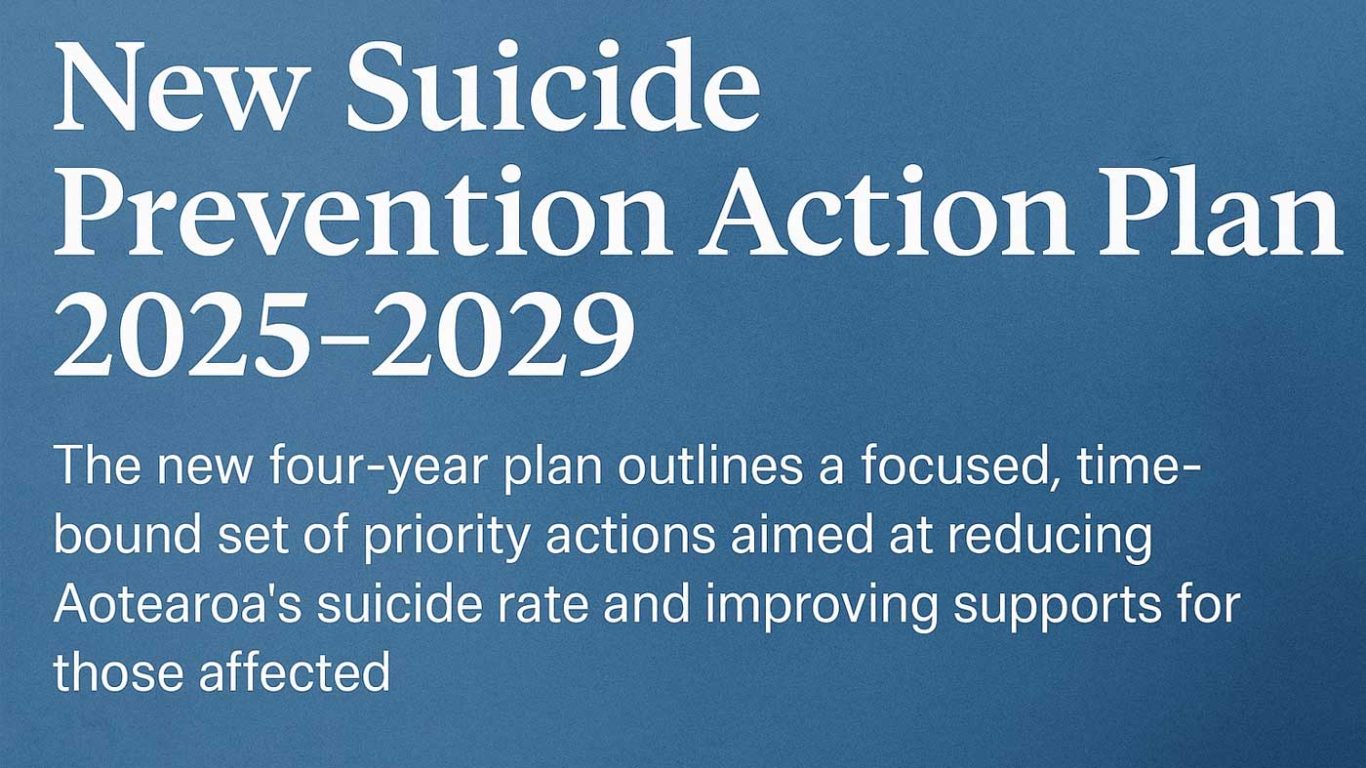 New Zealand Launches Suicide Prevention Action Plan 2025&ndash;2029