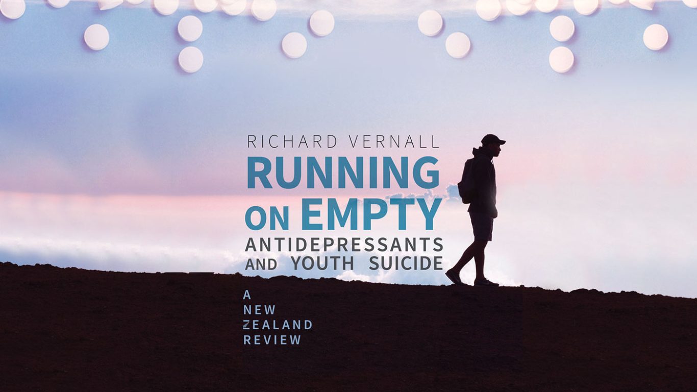 'Running on Empty: Antidepressants and Youth Suicide' by Richard Vernall